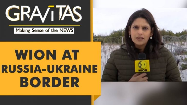 Gravitas Ukraine Direct: WION reports from Ukraine-Russia border